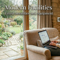 Modern Facilities